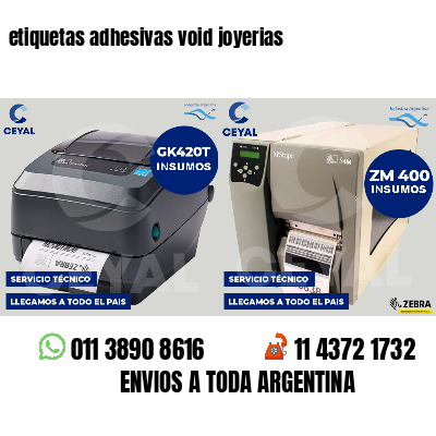 etiquetas adhesivas void joyerias