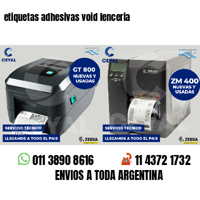 etiquetas adhesivas void lenceria