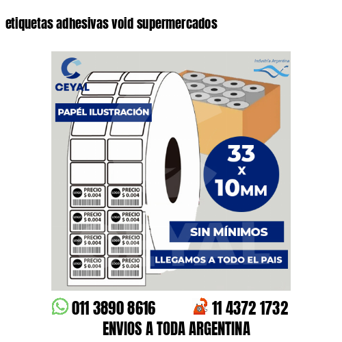 etiquetas adhesivas void supermercados