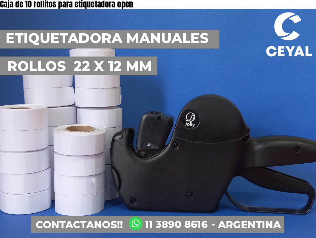 Caja de 10 rollitos para etiquetadora open