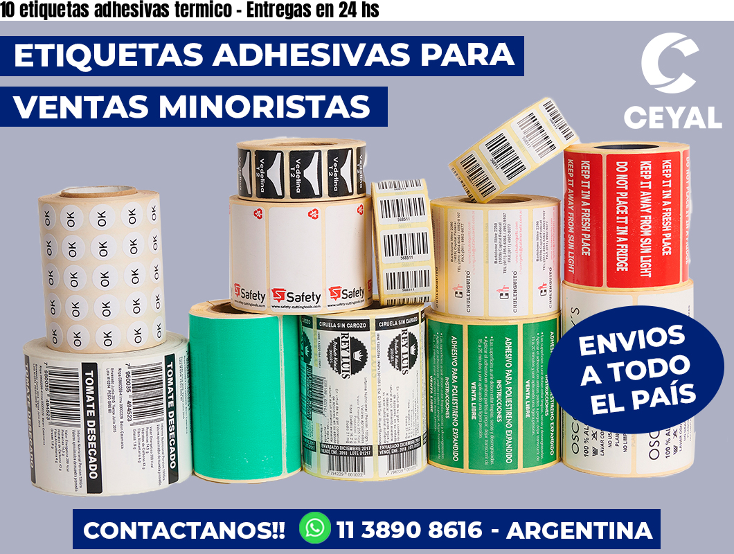 10 etiquetas adhesivas termico – Entregas en 24 hs