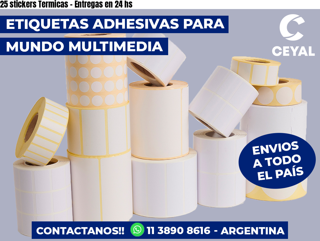 25 stickers Termicas – Entregas en 24 hs