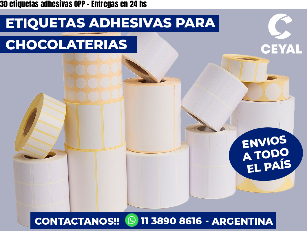 30 etiquetas adhesivas OPP – Entregas en 24 hs