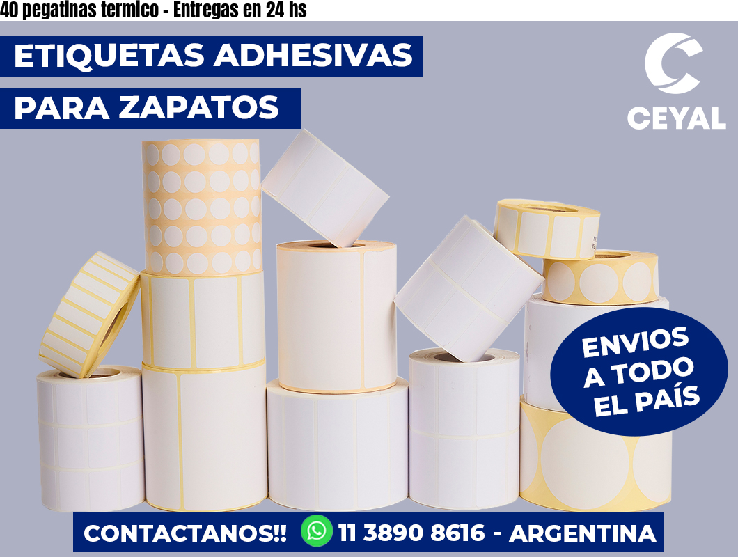 40 pegatinas termico - Entregas en 24 hs