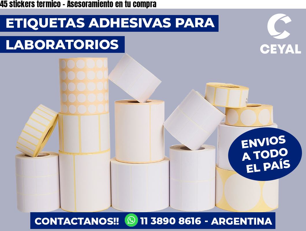 45 stickers termico - Asesoramiento en tu compra