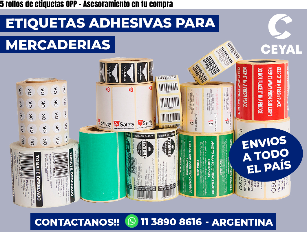 5 rollos de etiquetas OPP – Asesoramiento en tu compra