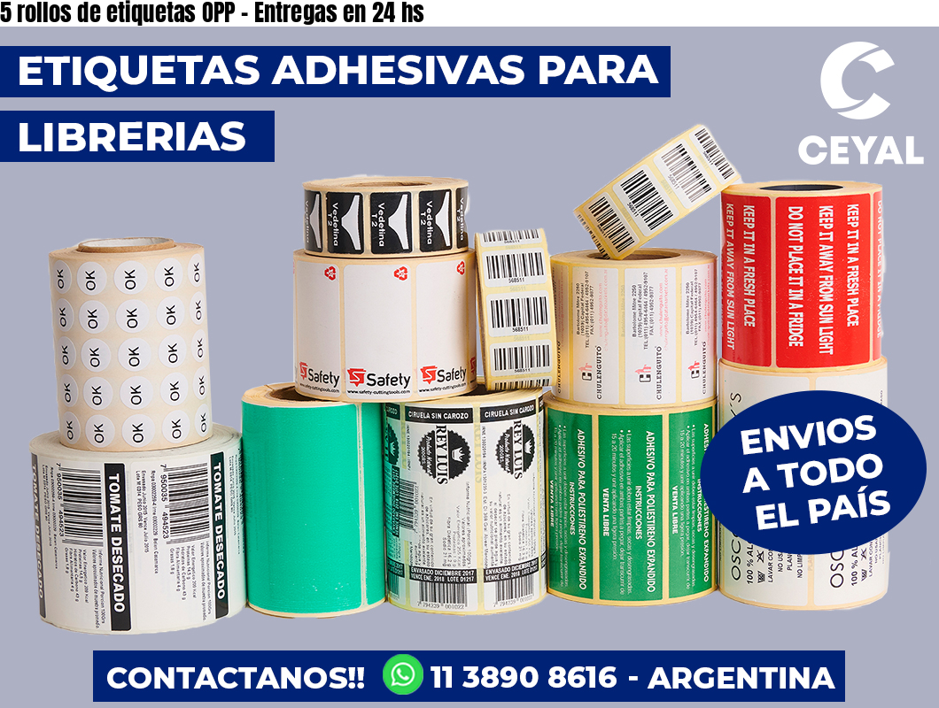 5 rollos de etiquetas OPP - Entregas en 24 hs