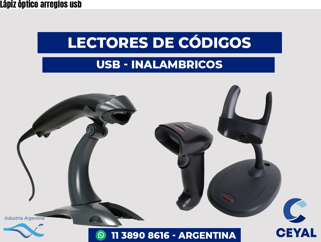 Lápiz óptico arreglos usb