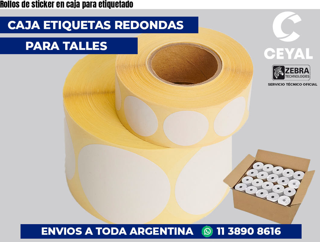 Rollos de sticker en caja para etiquetado