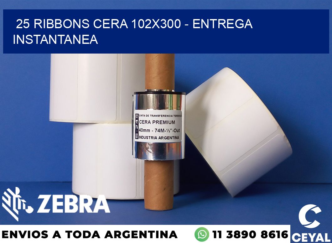 25 Ribbons cera 102x300 - entrega instantanea