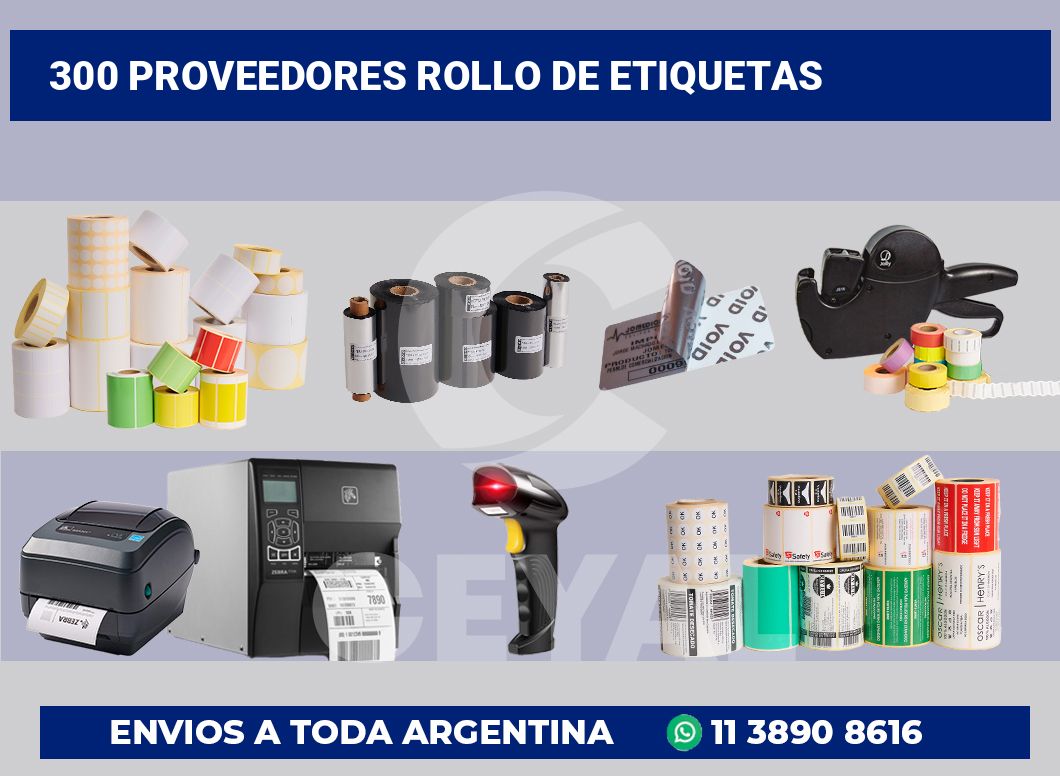 300 Proveedores rollo de etiquetas