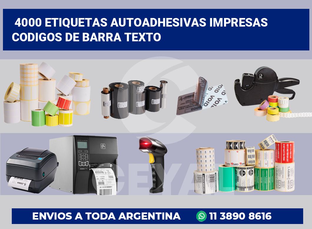 4000 Etiquetas autoadhesivas impresas codigos de barra texto