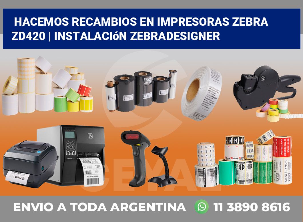 Hacemos recambios en impresoras Zebra ZD420 | Instalación ZebraDesigner