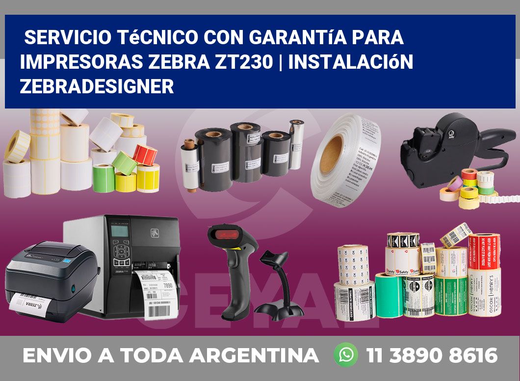 Servicio técnico con garantía para impresoras Zebra ZT230 | Instalación ZebraDesigner