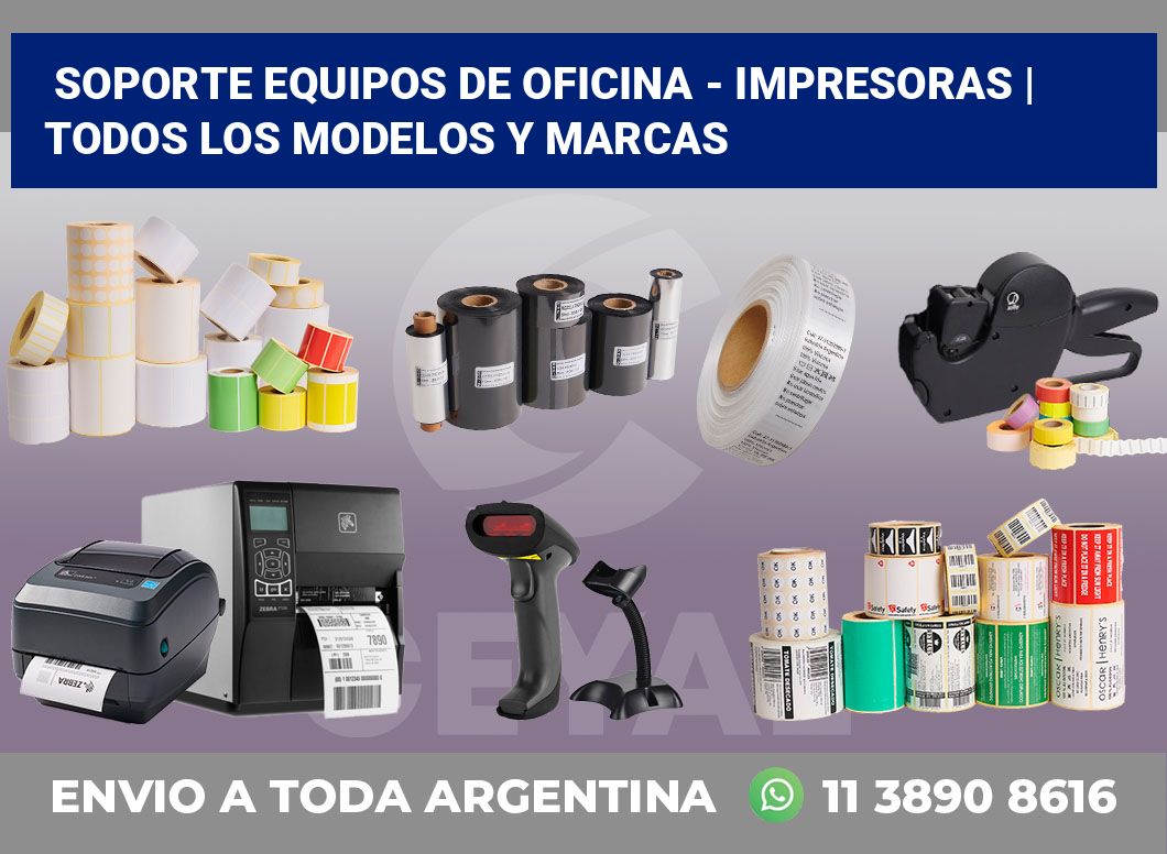 Soporte equipos de oficina – impresoras | Todos los modelos y marcas