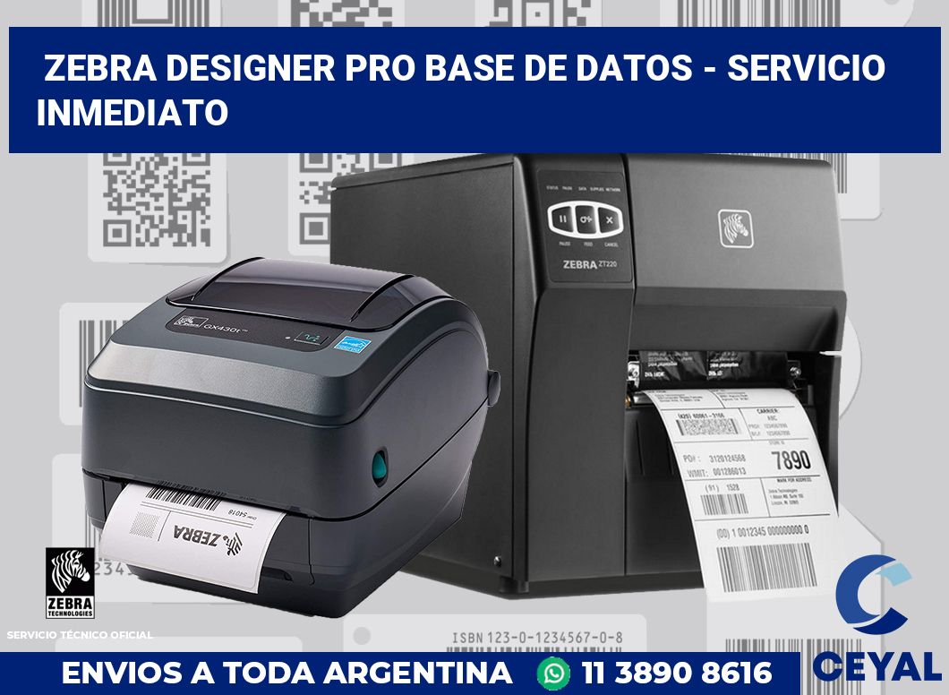 Zebra Designer PRO Base de Datos - Servicio inmediato