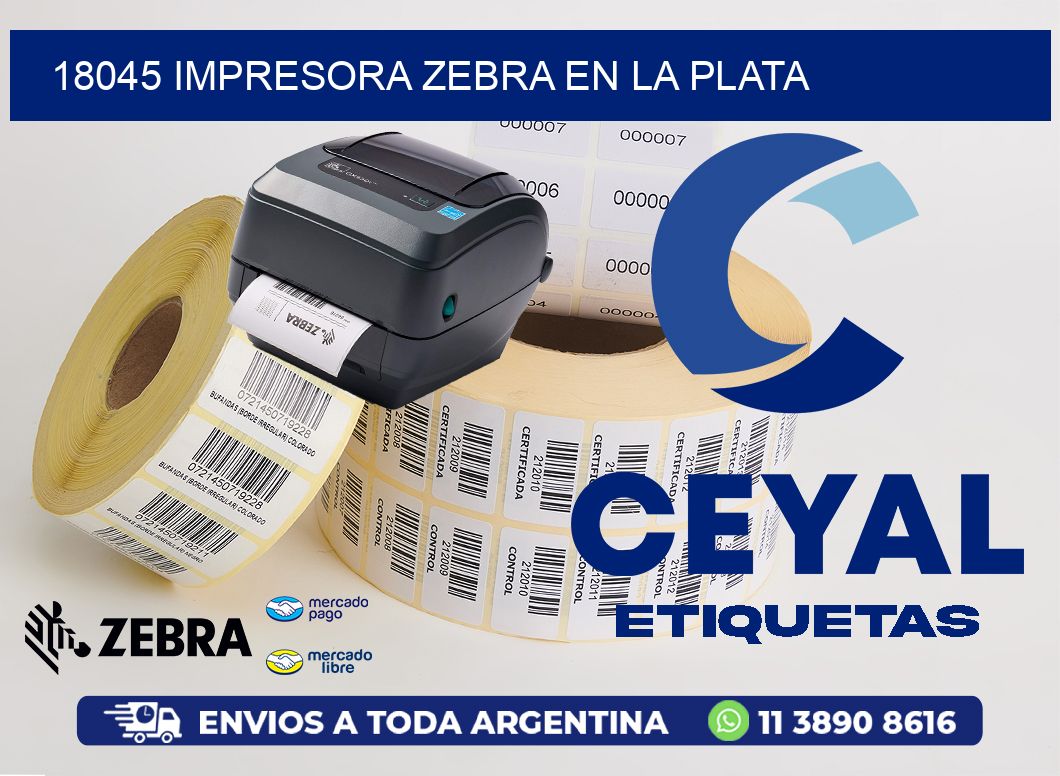 18045 IMPRESORA ZEBRA EN LA PLATA