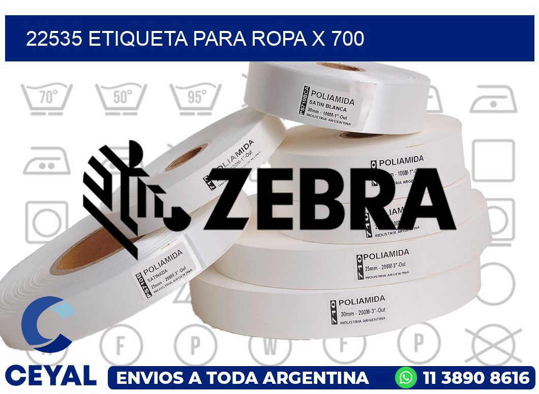 22535 ETIQUETA PARA ROPA X 700