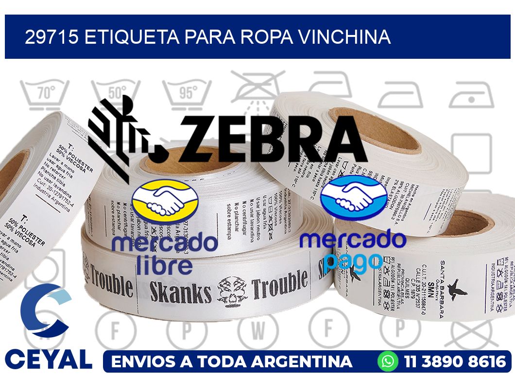 29715 ETIQUETA PARA ROPA VINCHINA