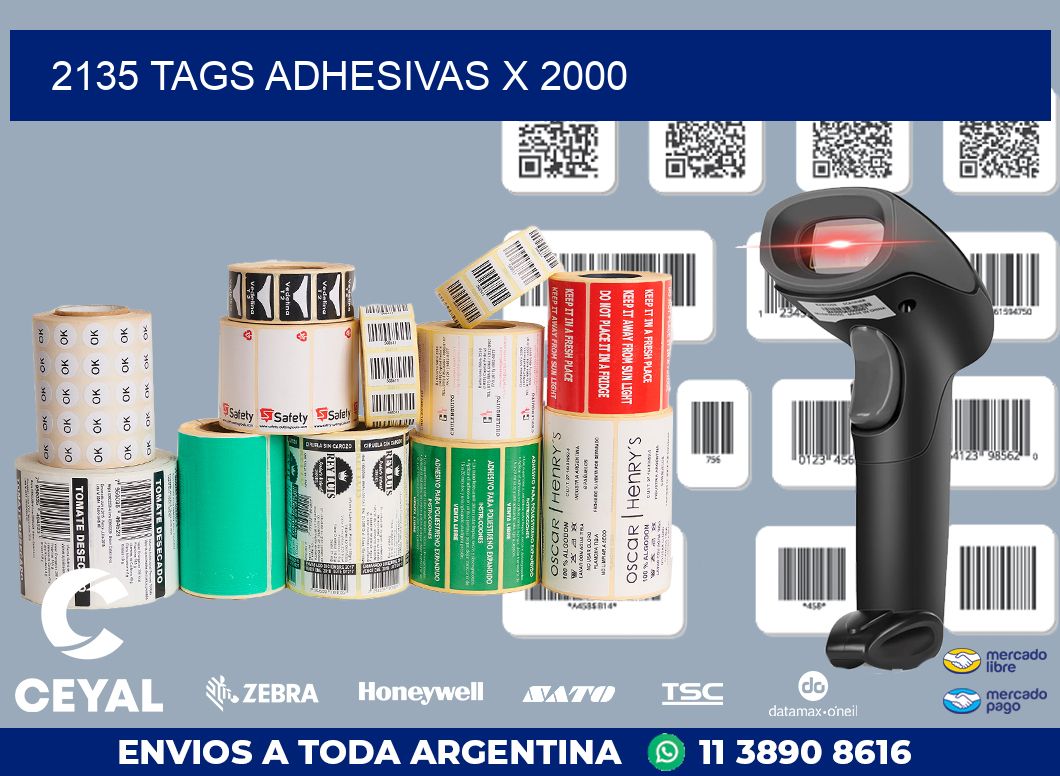 2135 TAGS ADHESIVAS X 2000