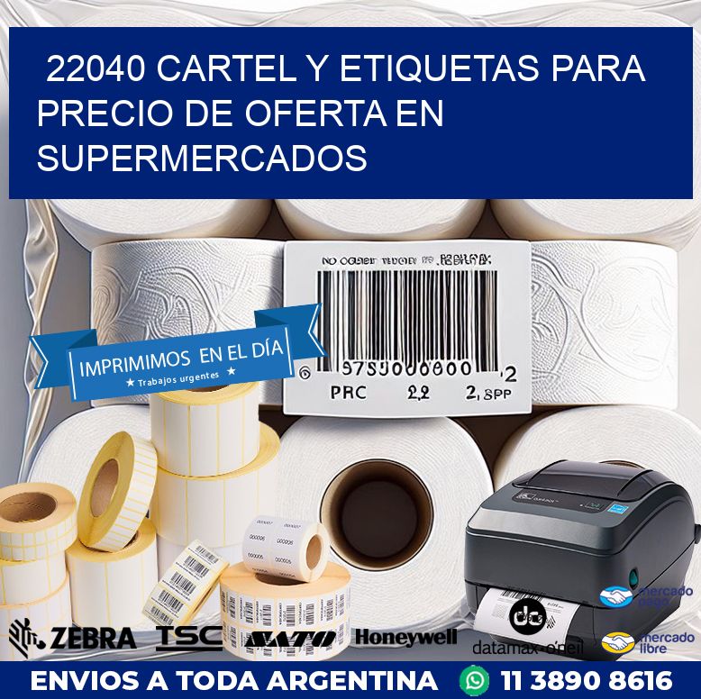 22040 CARTEL Y ETIQUETAS PARA PRECIO DE OFERTA EN SUPERMERCADOS