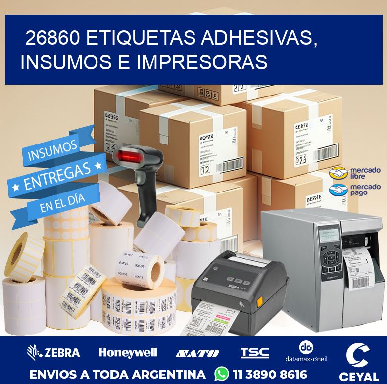 26860 ETIQUETAS ADHESIVAS, INSUMOS E IMPRESORAS