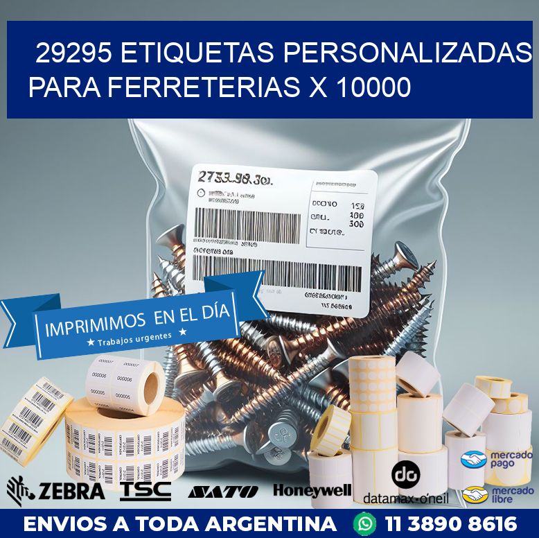 29295 ETIQUETAS PERSONALIZADAS PARA FERRETERIAS X 10000