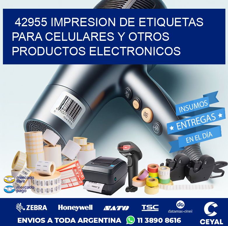 42955 IMPRESION DE ETIQUETAS PARA CELULARES Y OTROS PRODUCTOS ELECTRONICOS