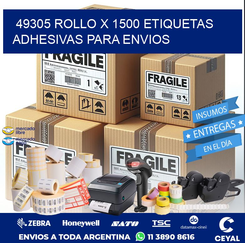 49305 ROLLO X 1500 ETIQUETAS ADHESIVAS PARA ENVIOS