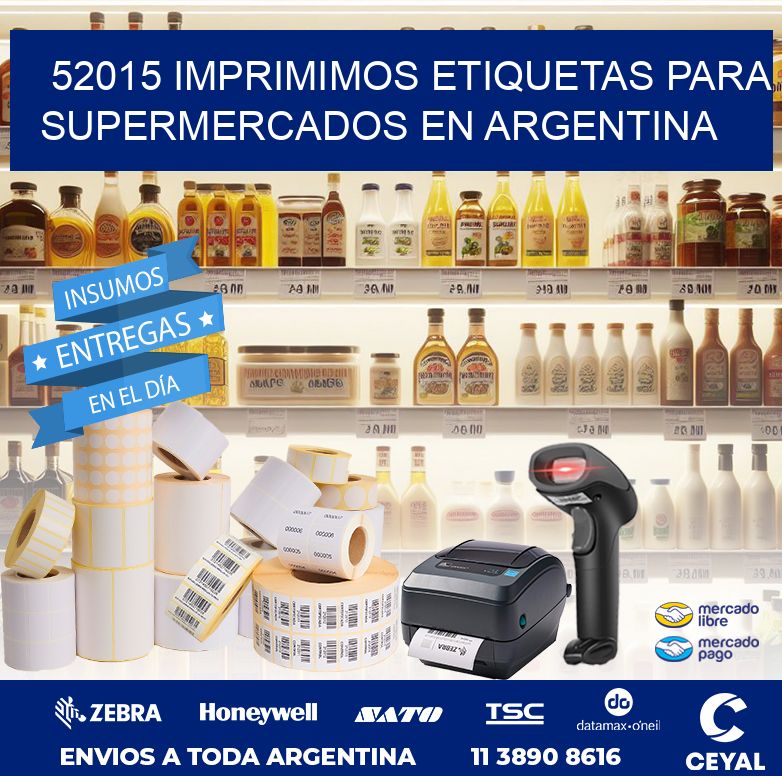 52015 IMPRIMIMOS ETIQUETAS PARA SUPERMERCADOS EN ARGENTINA