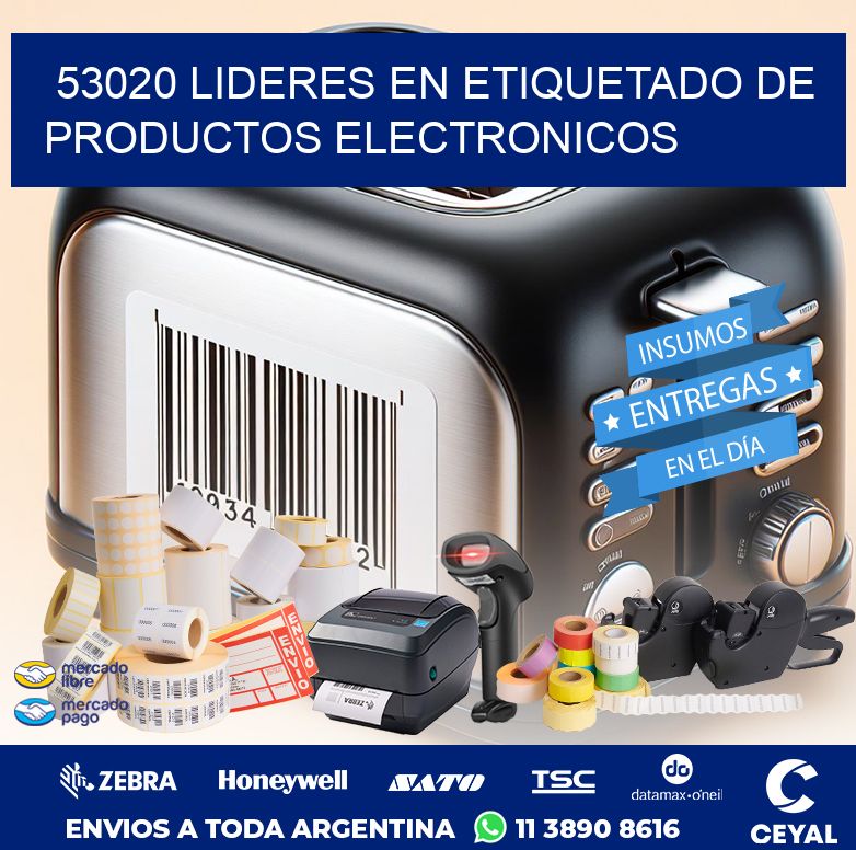 53020 LIDERES EN ETIQUETADO DE PRODUCTOS ELECTRONICOS