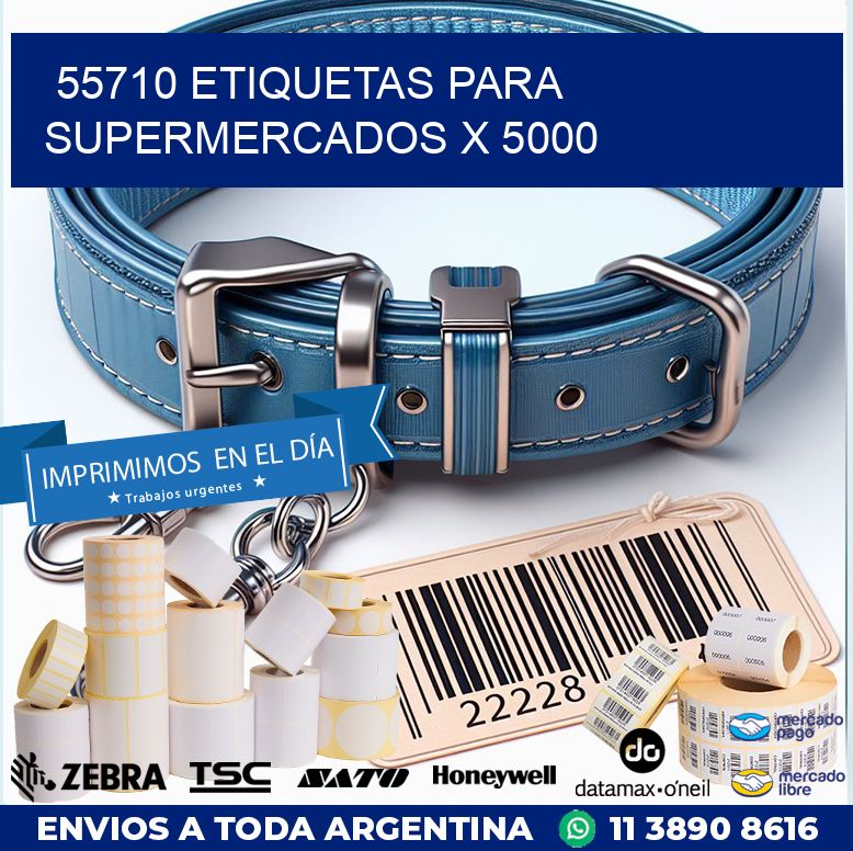 55710 ETIQUETAS PARA SUPERMERCADOS X 5000