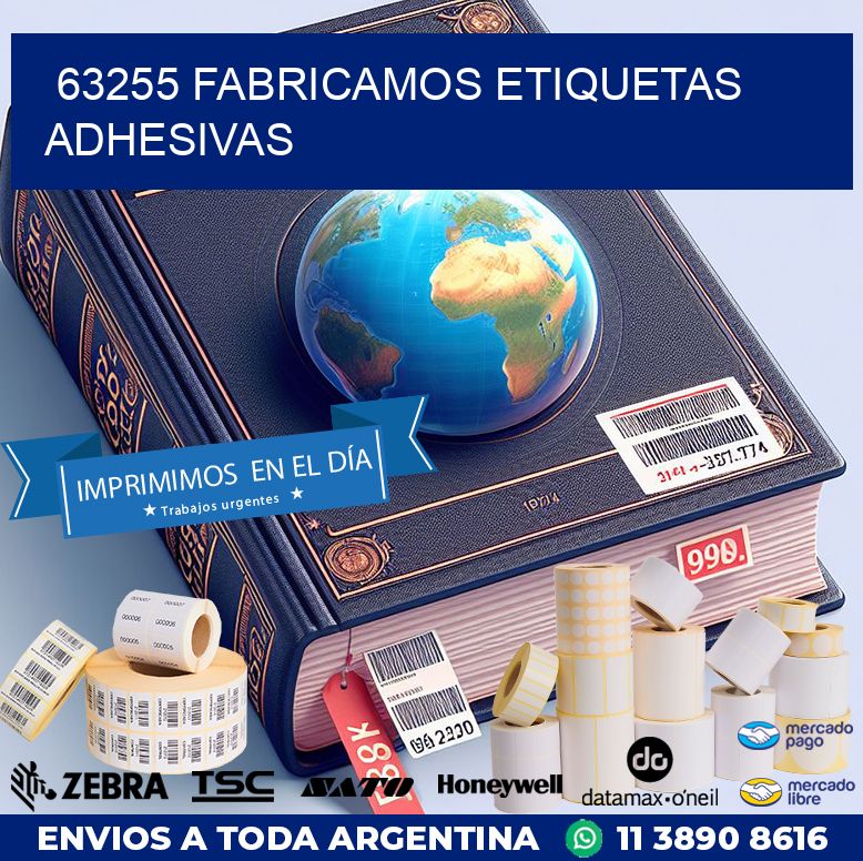 63255 FABRICAMOS ETIQUETAS ADHESIVAS