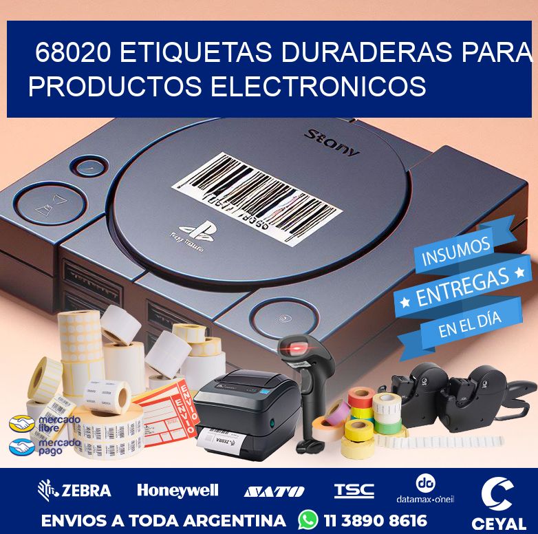 68020 ETIQUETAS DURADERAS PARA PRODUCTOS ELECTRONICOS