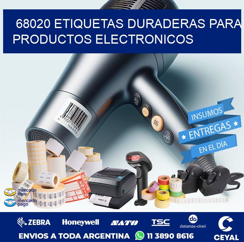 68020 ETIQUETAS DURADERAS PARA PRODUCTOS ELECTRONICOS