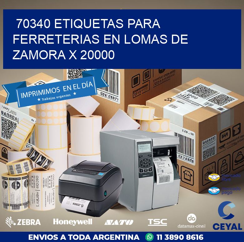 70340 ETIQUETAS PARA FERRETERIAS EN LOMAS DE ZAMORA X 20000