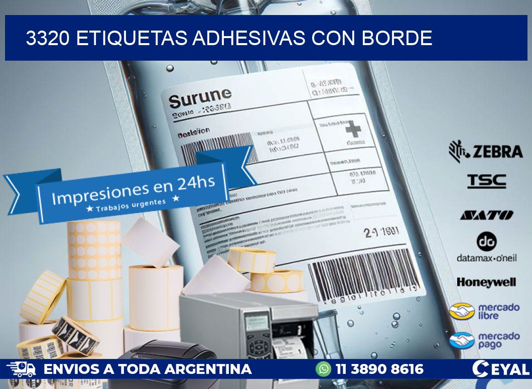 3320 ETIQUETAS ADHESIVAS CON BORDE