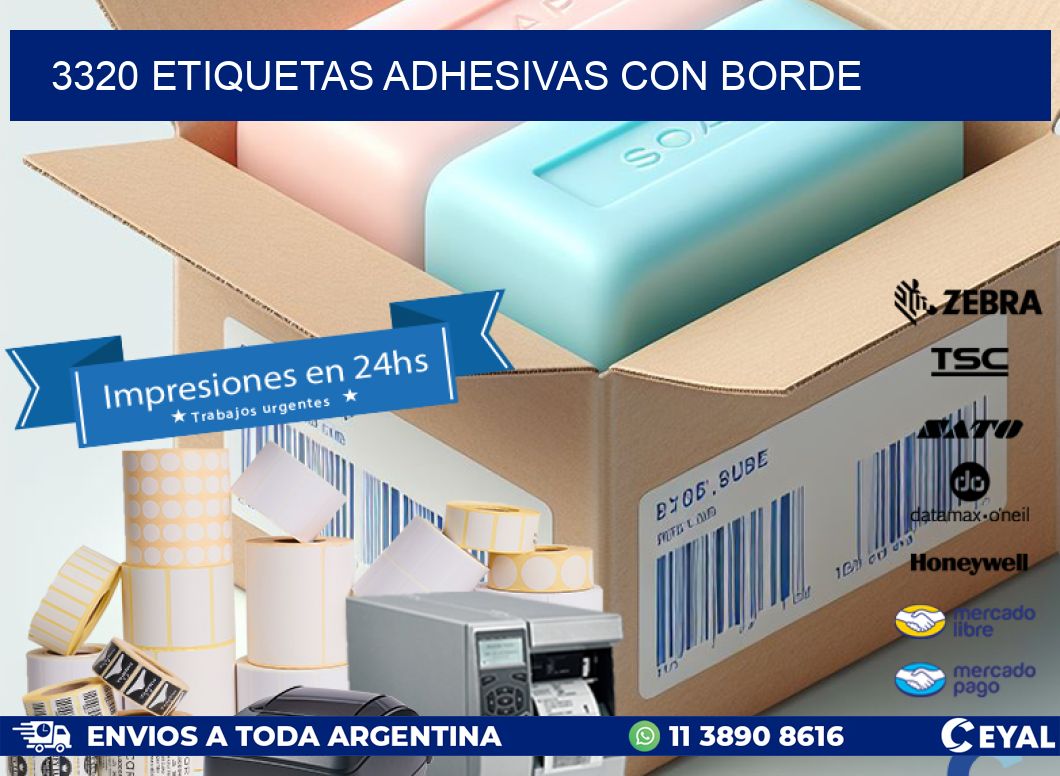 3320 ETIQUETAS ADHESIVAS CON BORDE