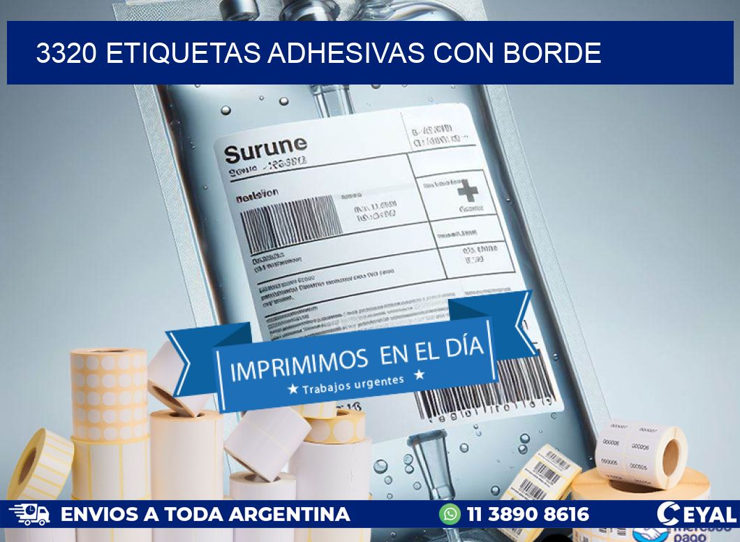 3320 ETIQUETAS ADHESIVAS CON BORDE