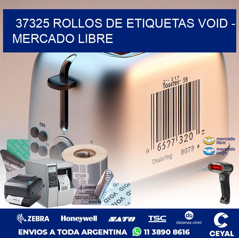 37325 ROLLOS DE ETIQUETAS VOID - MERCADO LIBRE
