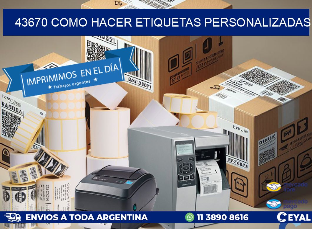 43670 como hacer etiquetas personalizadas