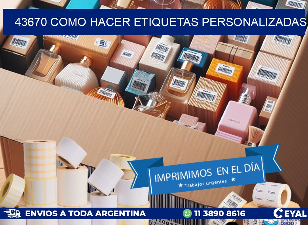 43670 como hacer etiquetas personalizadas