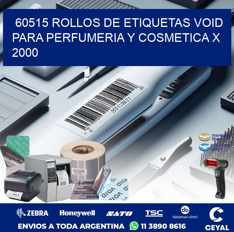 60515 ROLLOS DE ETIQUETAS VOID PARA PERFUMERIA Y COSMETICA X 2000