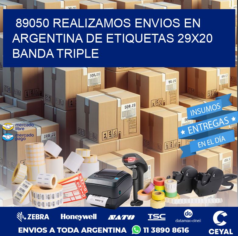 89050 REALIZAMOS ENVIOS EN ARGENTINA DE ETIQUETAS 29X20 BANDA TRIPLE