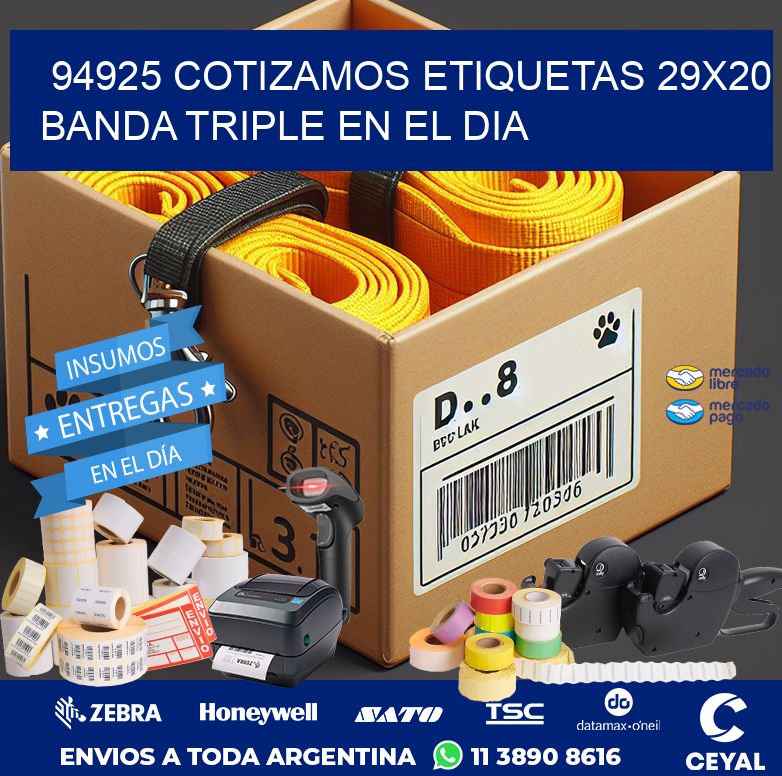 94925 COTIZAMOS ETIQUETAS 29X20 BANDA TRIPLE EN EL DIA