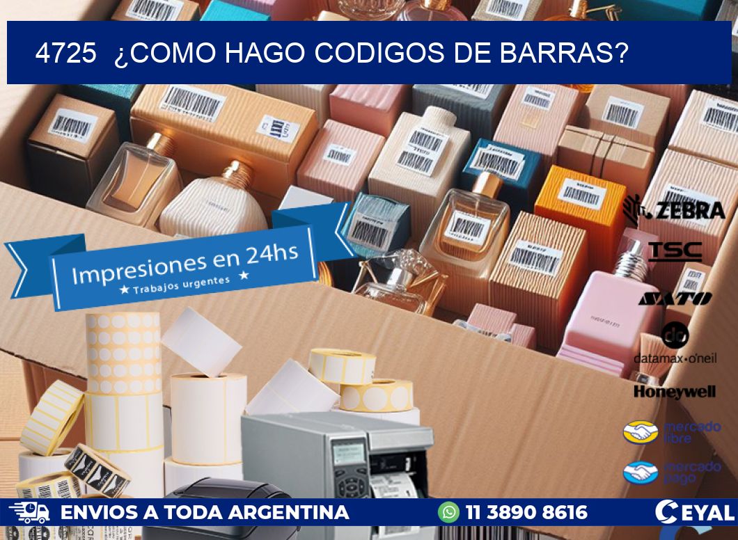 4725  ¿COMO HAGO CODIGOS DE BARRAS?