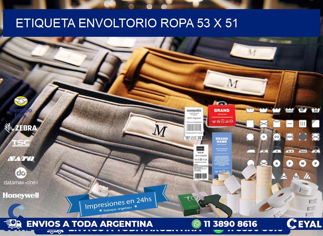 ETIQUETA ENVOLTORIO ROPA 53 x 51