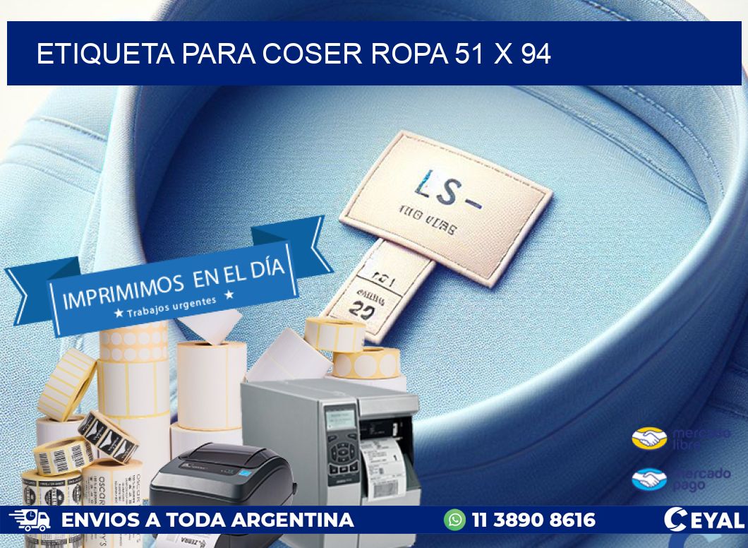 ETIQUETA PARA COSER ROPA 51 x 94