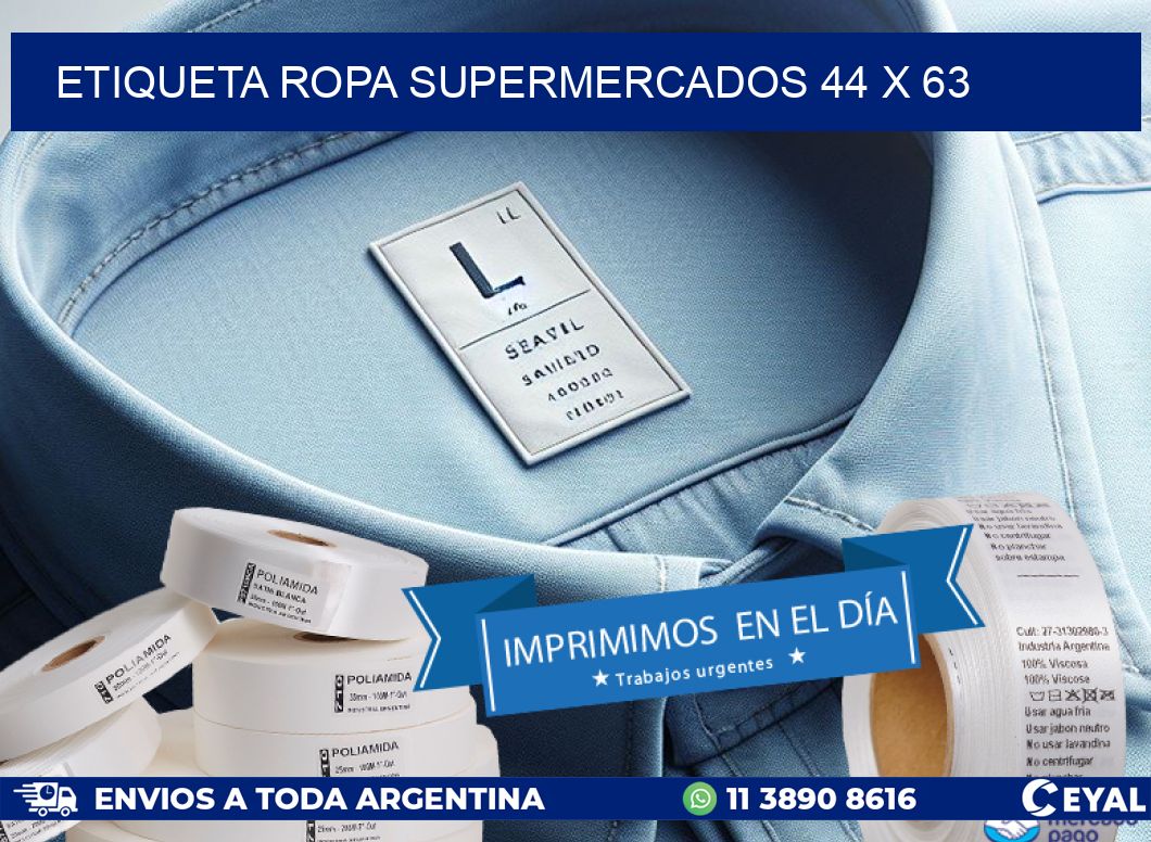 ETIQUETA ROPA SUPERMERCADOS 44 x 63