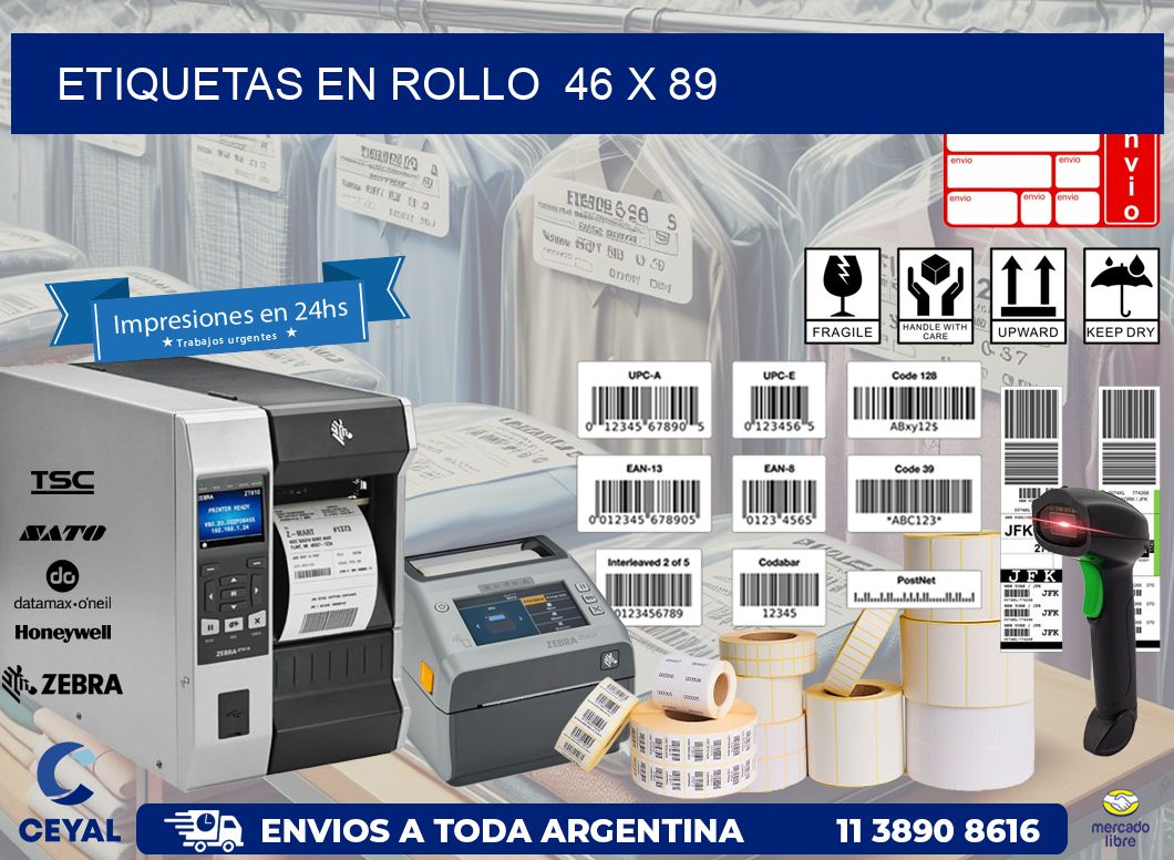 ETIQUETAS EN ROLLO  46 x 89